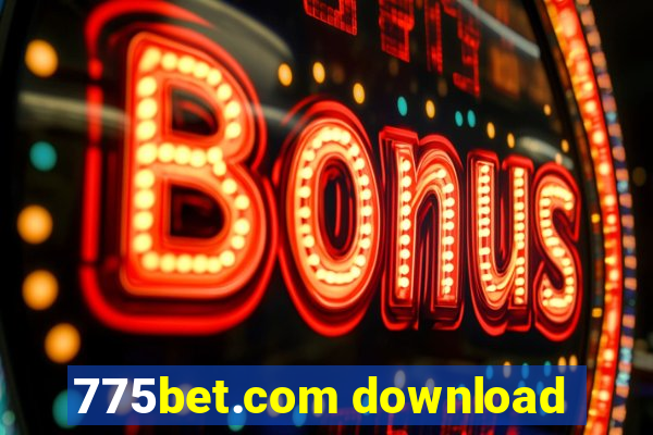 775bet.com download